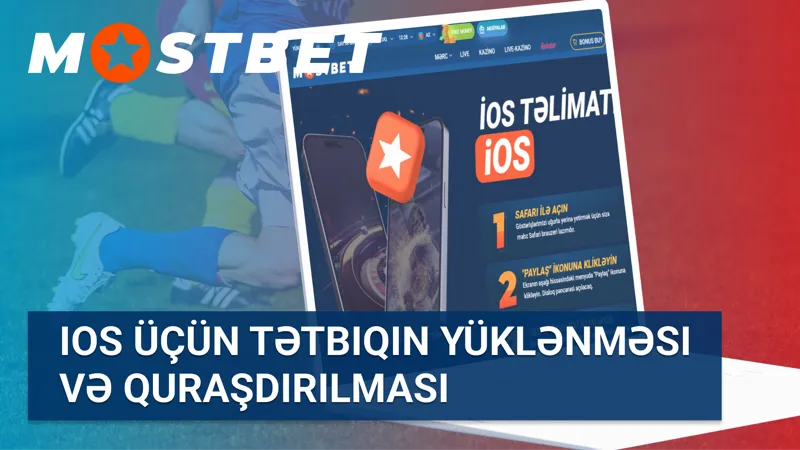 MostBet iOS tətbiqinin yüklənməsi və quraşdırılması ekran görüntüsü